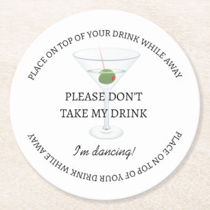Black & White Don't Take My Drink Wedding Party Round Paper Coaster