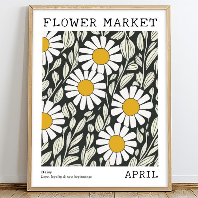 Black White Floral Daisy April Birth Flower Market Poster (Creator Uploaded)
