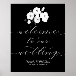 Black White Floral Silver Welcome To Our Wedding Poster