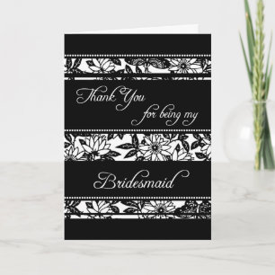 Black & White Floral Thank You Bridesmaid Card