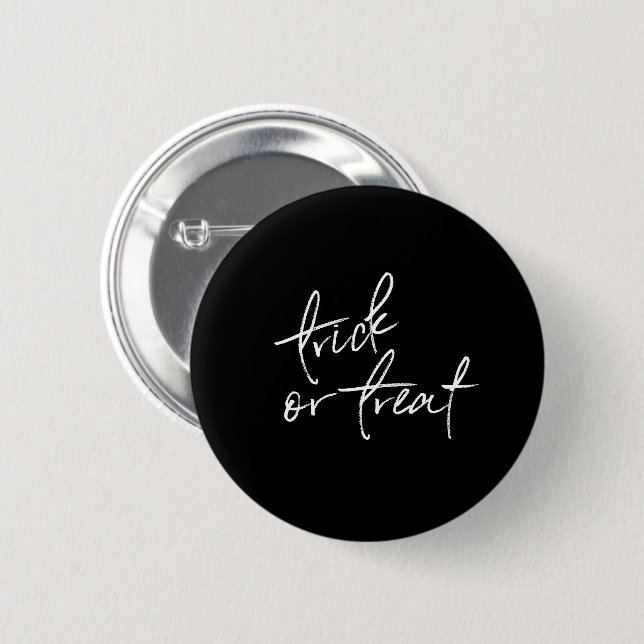 Black White Halloween Button | Trick or Treat (Front & Back)