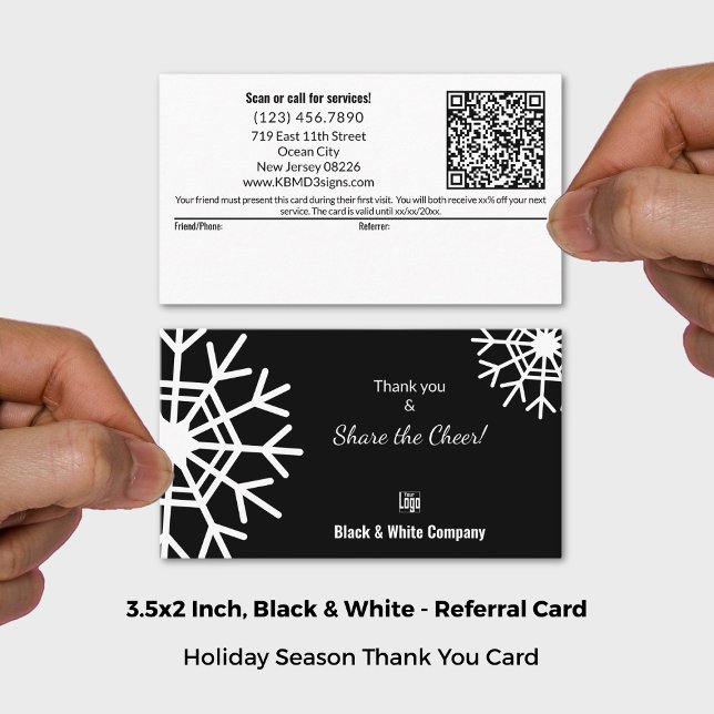 Black & White Holiday Bonus Thank You Referral Card (Snowflake Black & White Share The Cheer Thank You Referral Card; Size 3.5x2 Inch (US))