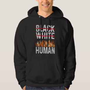 Black White Human Equality Appare Black History Mo Hoodie