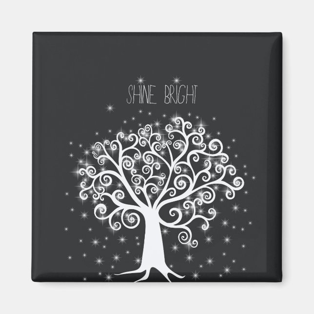 Black White Inspirational Quote Shine Bright Tree Magnet (Front)