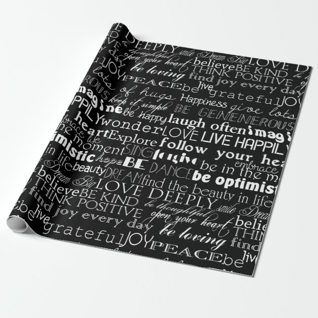 Black White Inspirational Words Wrapping Paper (Unrolled)