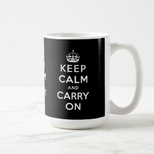 Black White Keep Calm and Carry On Mugs