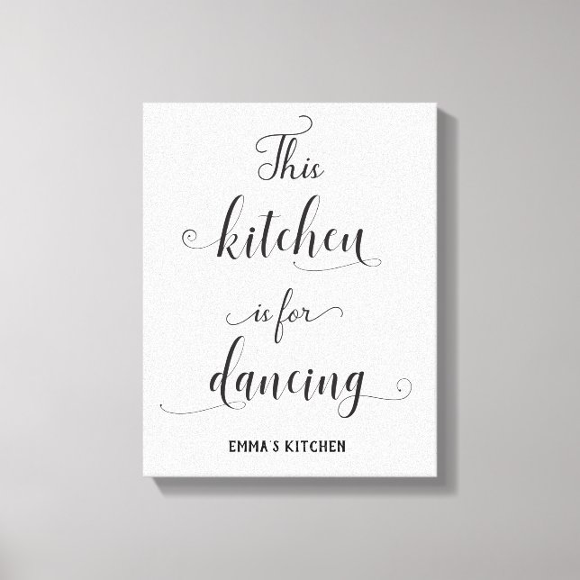 Black White Kitchen Decor Funny Quote Canvas Print (Front)