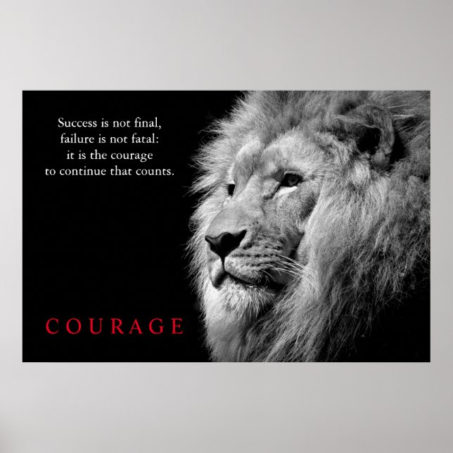 Black White Lion Inspirational Courage Poster (Front)