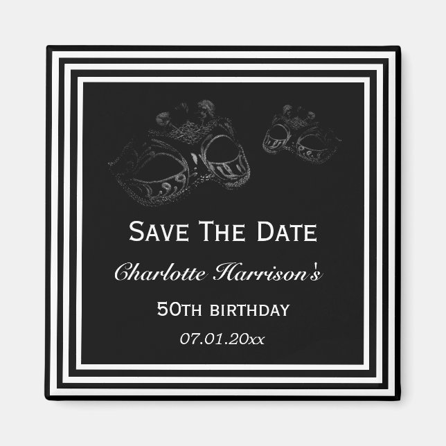 Black & White Masquerade Birthday Save The Date Magnet (Front)