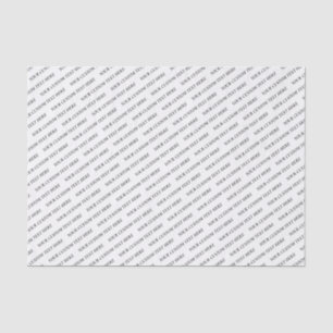 Black & White Minimal Custom Text Tissue Paper