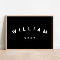 Black/White Minimalist Name Nursery Decor Poster
