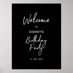 Black & White Modern Birthday Party Welcome Poster