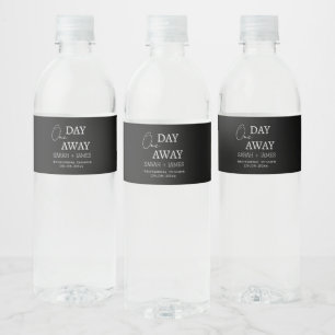 Black White Modern One Day Away Rehearsal Dinner Water Bottle Label