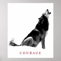 Black & White Motivational Courage Howling Wolf