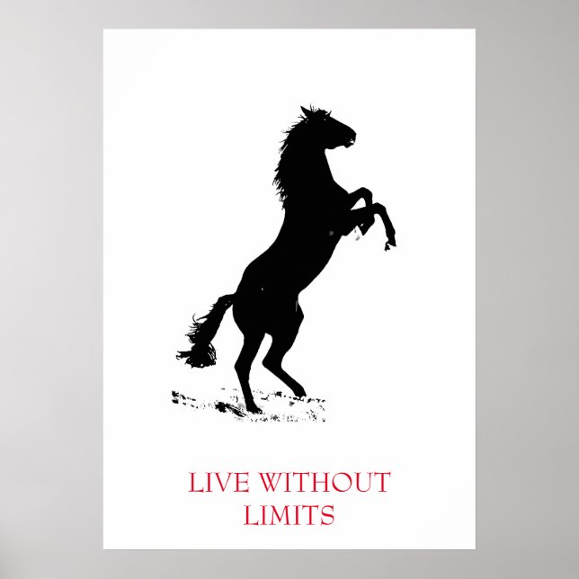Black White Motivational Horse Live Without Limits Poster (Front)
