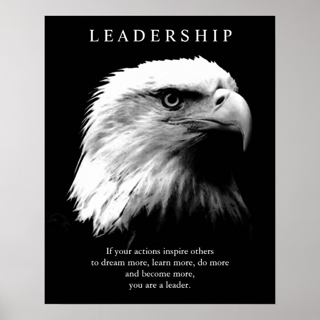 Black White Motivational Leadership Bald Eagle Poster (Front)