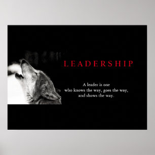 Black White Motivational Leadership Wolf Poster