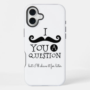 Black White Moustache Humour iPhone 16 Plus Case