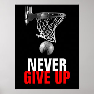 Black White Never Give Up Success Basketball Print