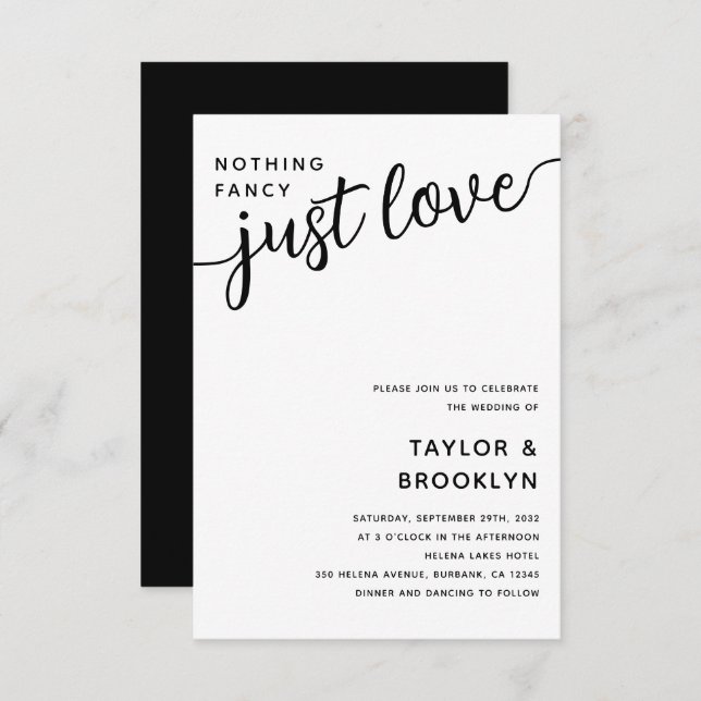 Black White Nothing Fancy Just Love Wedding Invitation (Front/Back)