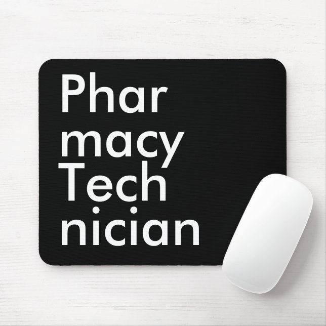 Black White Pharmacy Technician Bold Typography Mouse Pad (With Mouse)