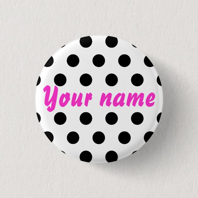 Black White Polka Dots Name 3 Cm Round Badge (Front)