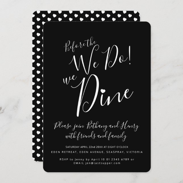 Black white rehearsal dinner before we do invites (Front/Back)