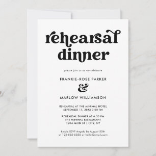 Black White Retro Typography Rehearsal Dinner Invitation