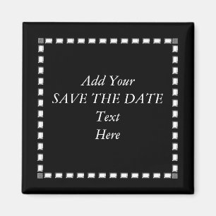 Black White SAVE THE DATE Magnets
