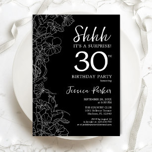 Black White Surprise 30th Birthday Invitation