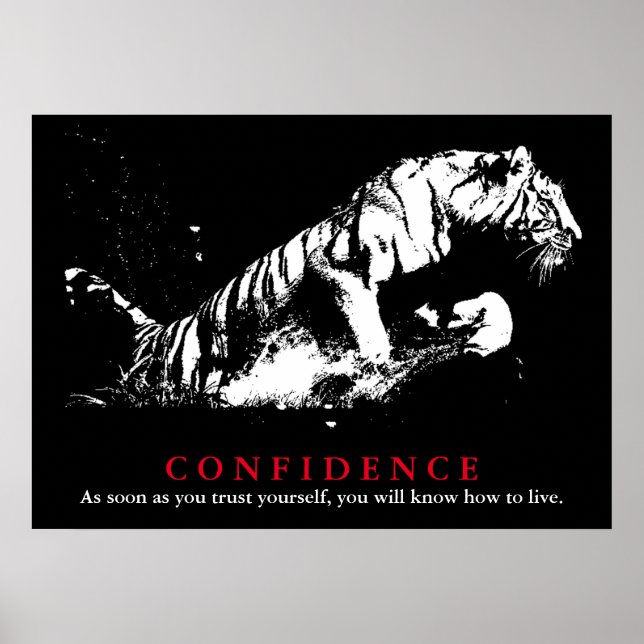 Black White Tiger Pop Art Confidence Quote Poster (Front)