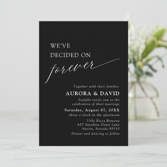 Black & White We’ve Decided On Forever Wedding Invitation (Standing Front)