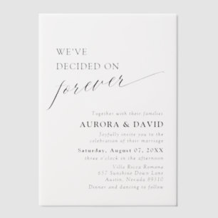 Black & White We’ve Decided On Forever Wedding Vellum Invitations