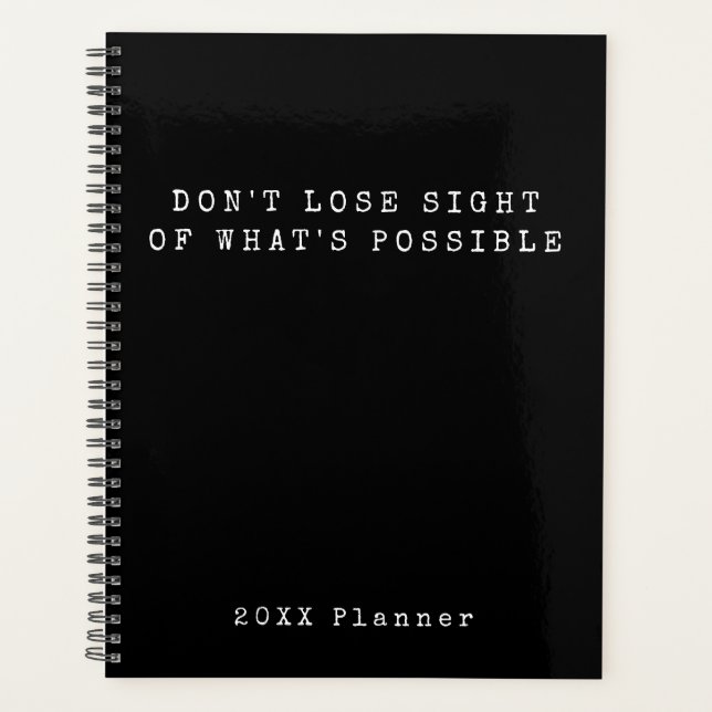 Black White What's Possible Encouragement Text Planner (Front)