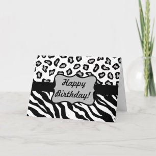 Black & White Zebra & Cheeta Skin Happy Birthday Card