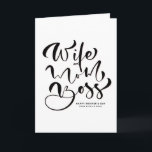 Black Wife Mum Boss Calligraphy Mother's Day Card<br><div class="desc">Happy Mother's Day! Share your message to the best mum ever with this customisable Mother's Day card. It features "Wife Mum Boss" in modern calligraphy. This calligraphy Mother's Day card is also perfect as a birthday card.</div>