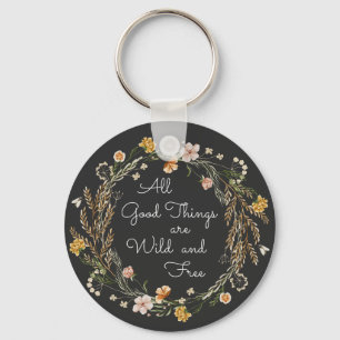 Black Wild and Free Keychain