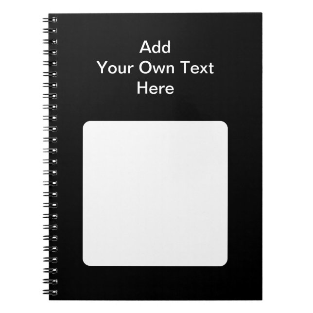 Black with White Area and Custom Text. Notebook (Front)