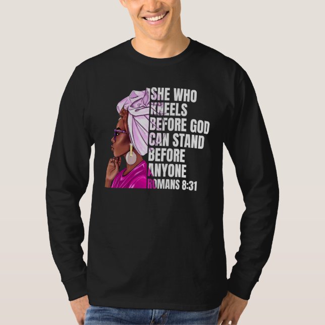 Black Woman African American Quote  Black History  T-Shirt (Front)