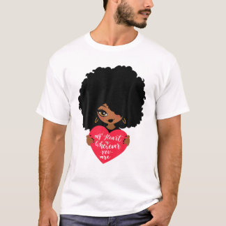 Black Woman,Afro, African American, Melanin, Valen T-Shirt