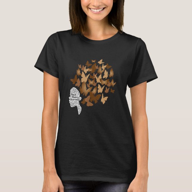 Black Woman Afro Butterfly Cool Black History Mont T-Shirt (Front)