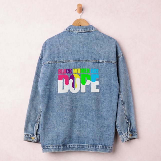 Black Woman Are Dope Black Pride History Denim Jacket (Hangar)