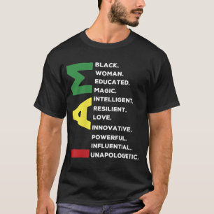 Black Woman Educated Intelligent Powerful T-Shirt