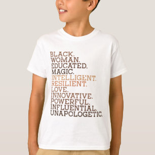 Black Woman Educated Magic BHM African History Mel T-Shirt