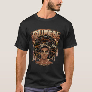 Black Woman Educated Strong Melanin Queen African  T-Shirt