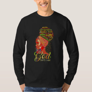 Black Woman God Say I Am African American Lady Bla T-Shirt