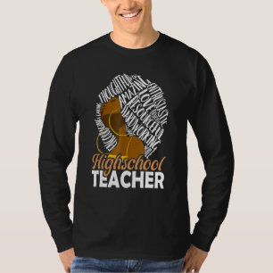 Black Woman History Month Highschool Teacher Melan T-Shirt