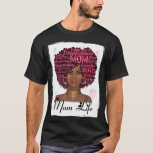 Black Woman Mum Life Mum African American Happy Mo T-Shirt