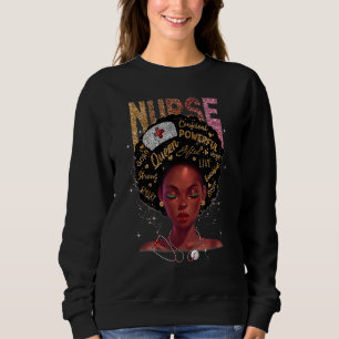 Black Woman Nurse Afro Retro Cool Black History Mo Sweatshirt