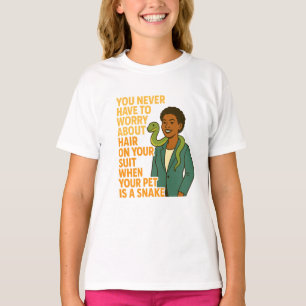 Black Woman & Pet Snake – No Suit Hair Funny Quote T-Shirt